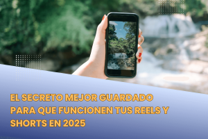 Los secretos para que los reels y shorts posicionen en instagram, tik tok y youtube
